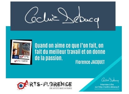 interview artsflorence - florence jacquet sur blog entrepreneurs cedric debacq
